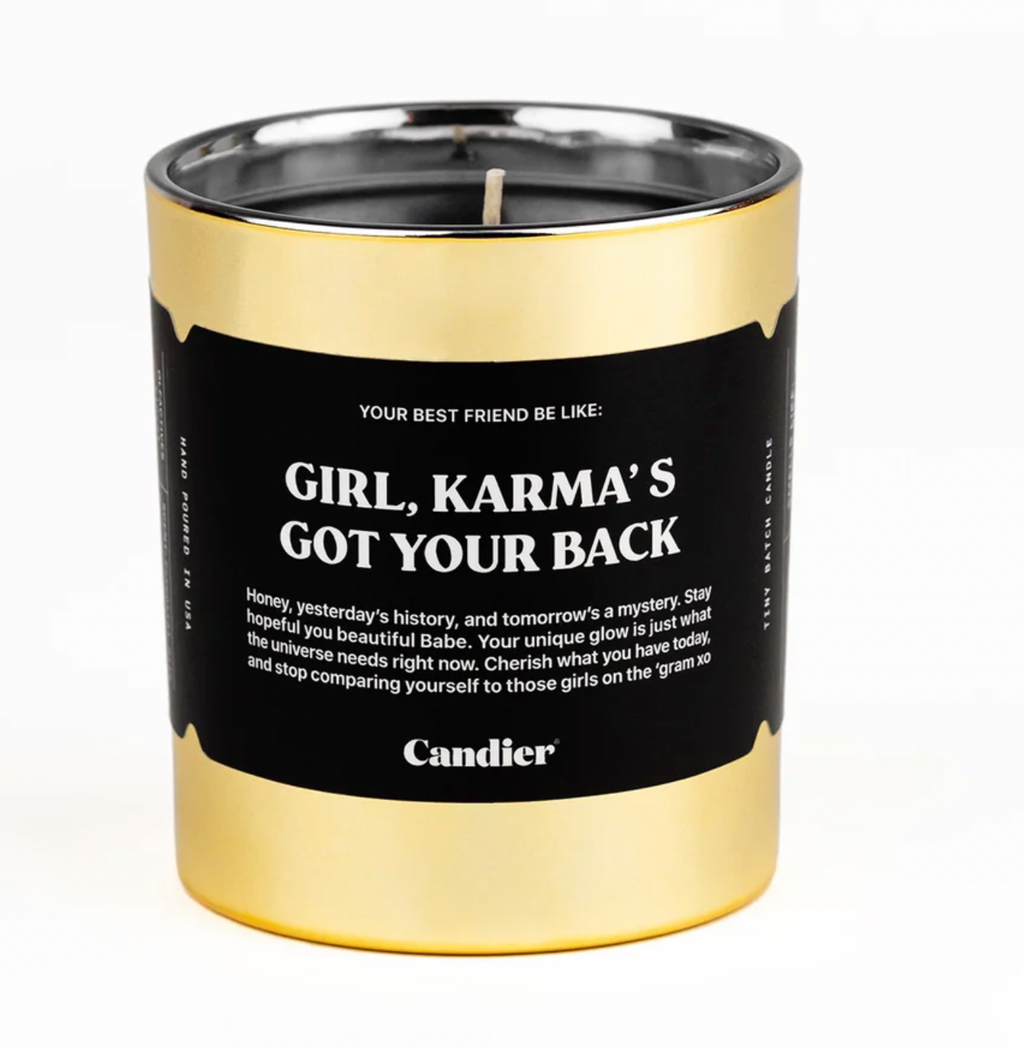 Candier SOY CANDLE "Girl Karmas got your back"
